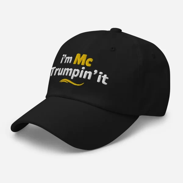 I\'m McTrumpin\' It Custom Embroidered Hat - Imagen 5